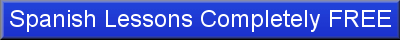 Spanish Lessons Completely FREE